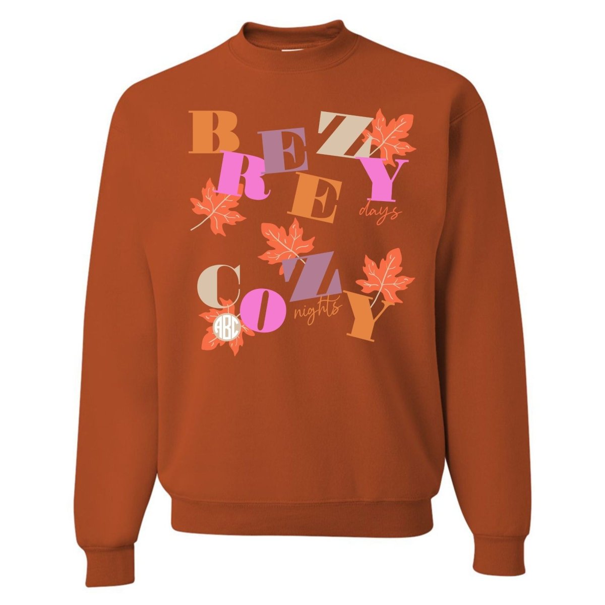 Monogrammed 'Breezy Days, Cozy Nights' Crewneck Sweatshirt - United Monograms