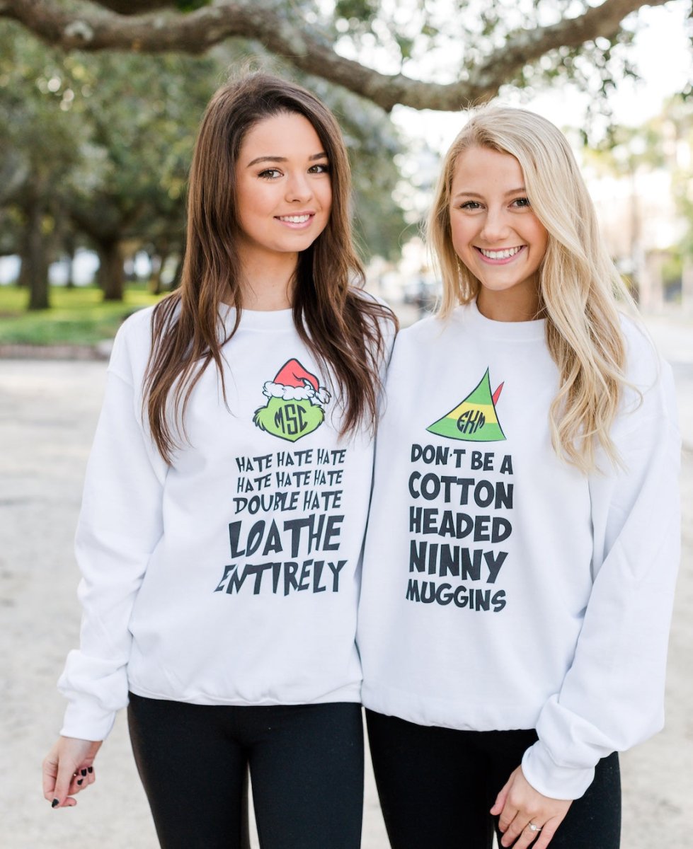 Monogrammed 'Don't Be a Cotton Headed Ninny Muggins' Sweatshirt - United Monograms