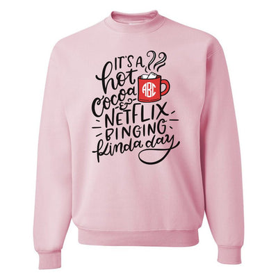 Monogrammed 'Hot Cocoa & Netflix Binging' Crewneck Sweatshirt - United Monograms