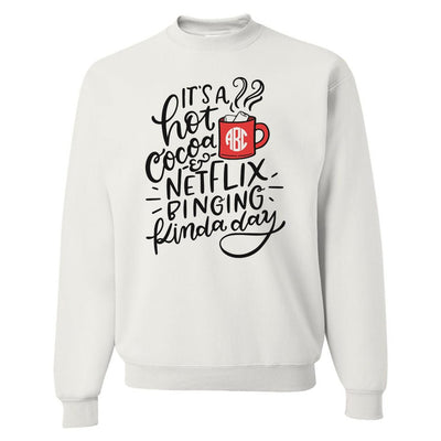 Monogrammed 'Hot Cocoa & Netflix Binging' Crewneck Sweatshirt - United Monograms