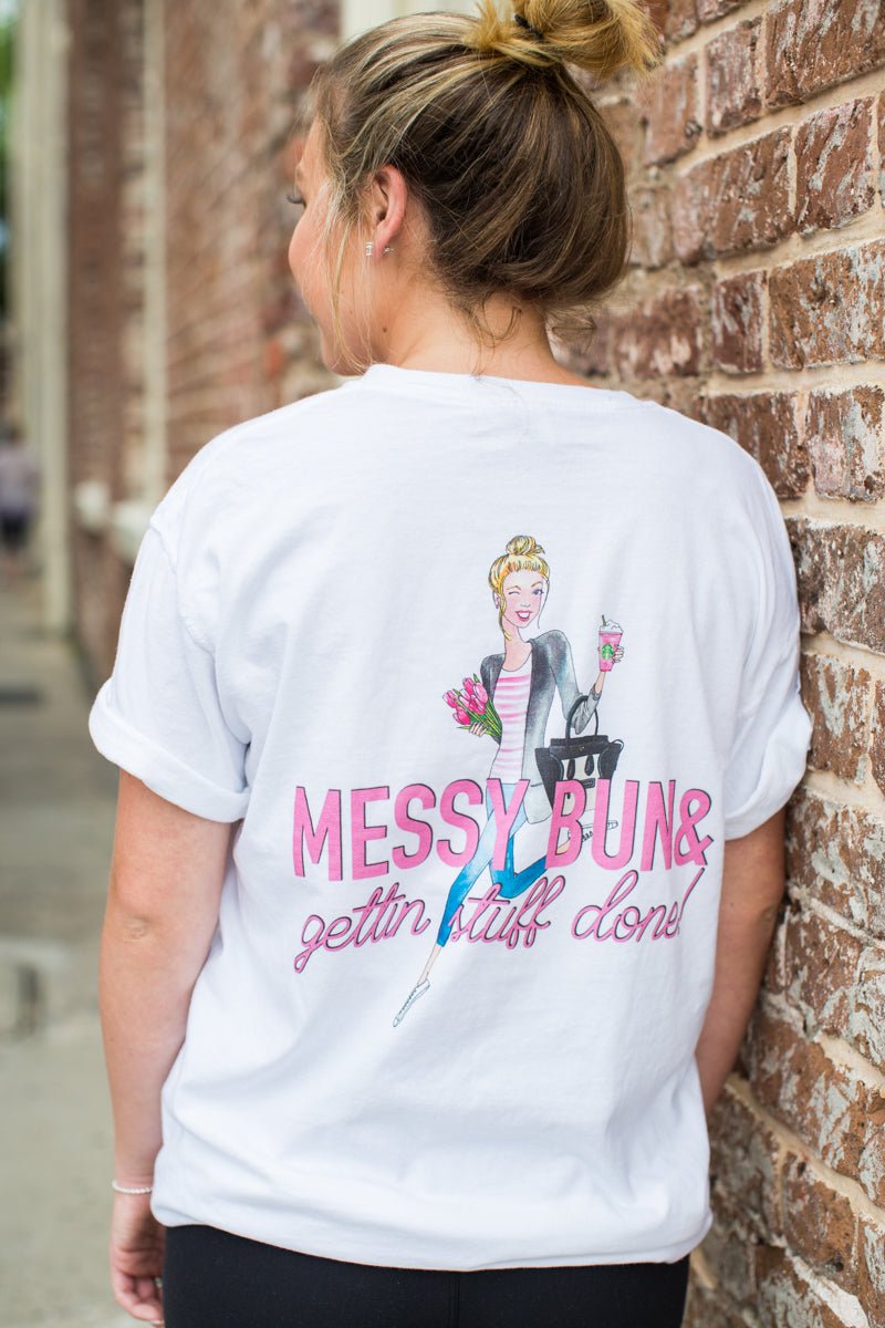 Monogrammed 'Messy Bun & Gettin' Stuff Done' Front & Back T-Shirt - United Monograms