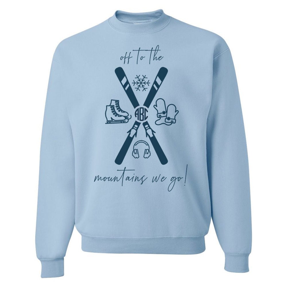 Monogrammed 'Off To The Mountains We Go' Crewneck Sweatshirt - United Monograms