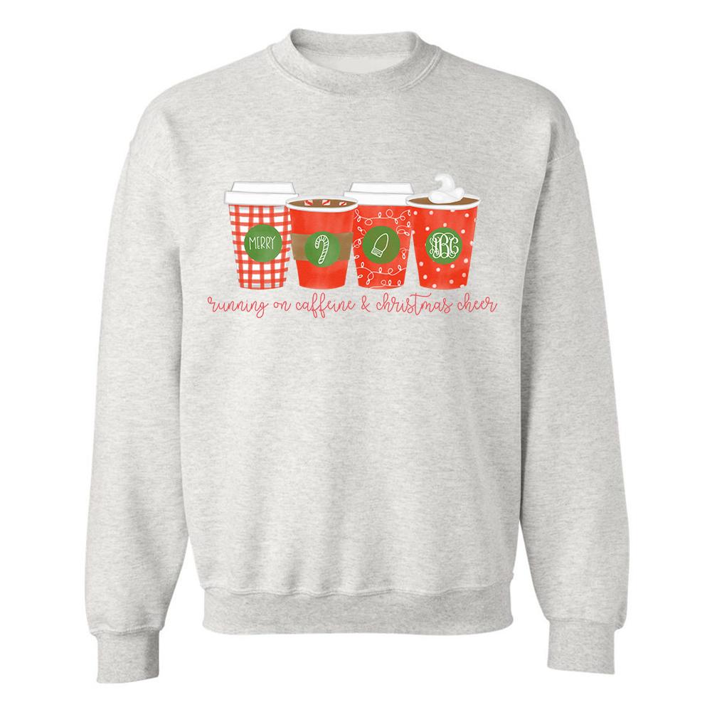 Monogrammed 'Running On Caffeine & Christmas Cheer' Crewneck Sweatshirt - United Monograms