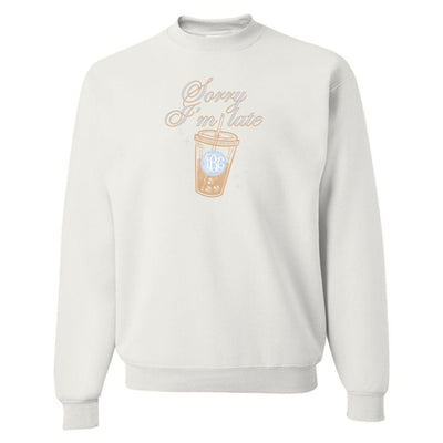 Monogrammed 'Sorry I'm Late' Crewneck Sweatshirt - United Monograms