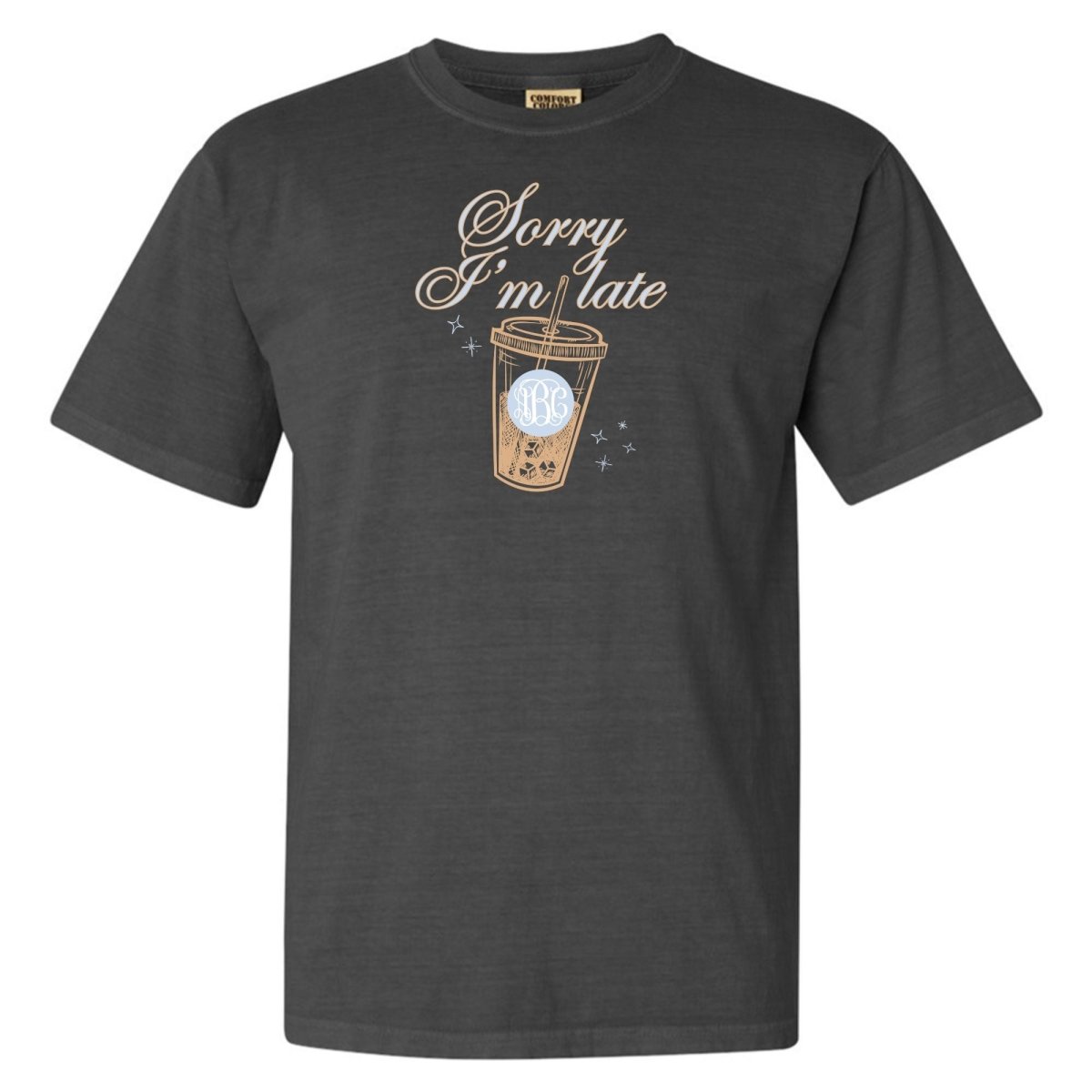 Monogrammed 'Sorry I'm Late' T-Shirt - United Monograms