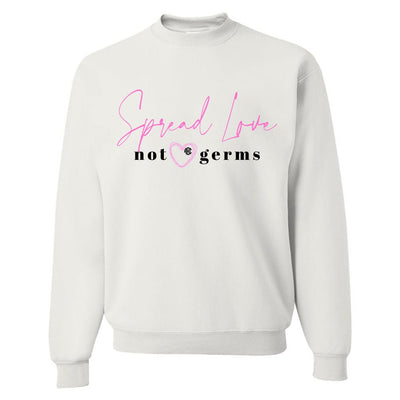 Monogrammed 'Spread Love, Not Germs' Crewneck Sweatshirt - United Monograms