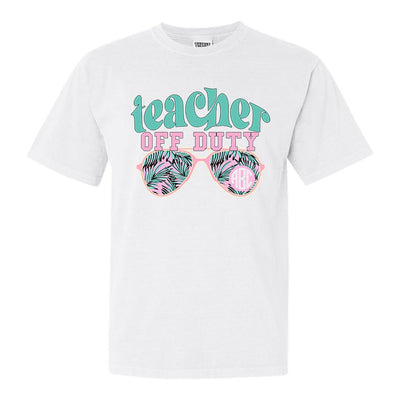 Monogrammed 'Teacher Off Duty' T-Shirt - United Monograms