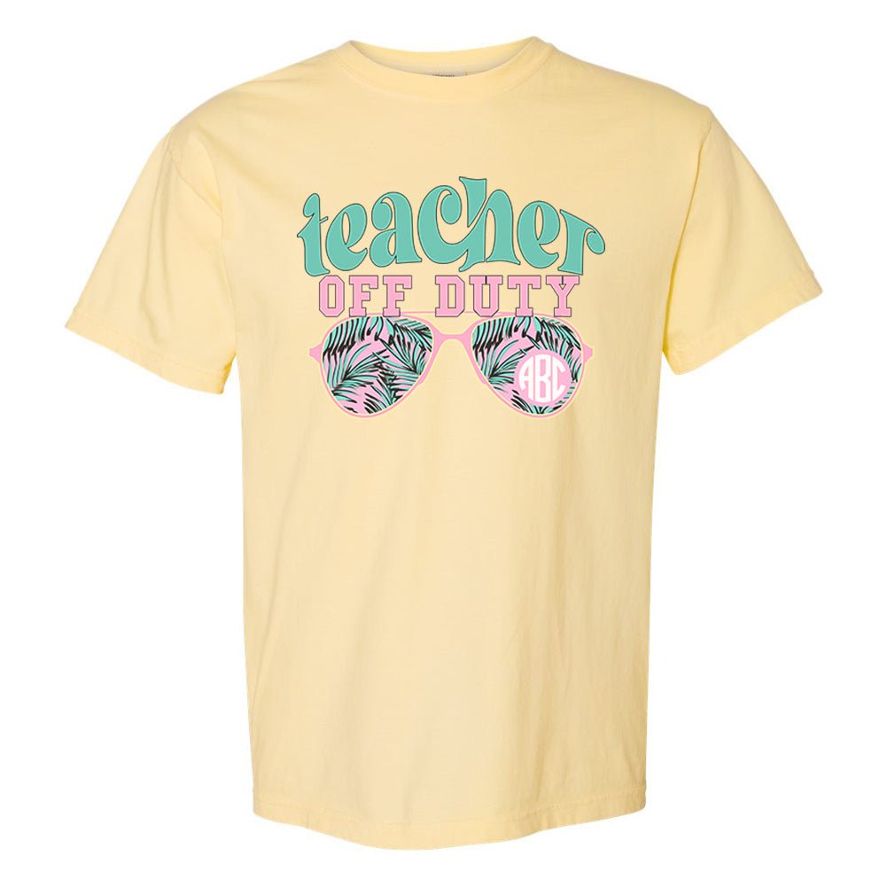 Monogrammed 'Teacher Off Duty' T-Shirt - United Monograms