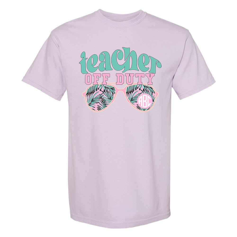 Monogrammed 'Teacher Off Duty' T-Shirt - United Monograms