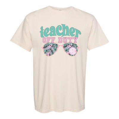 Monogrammed 'Teacher Off Duty' T-Shirt - United Monograms