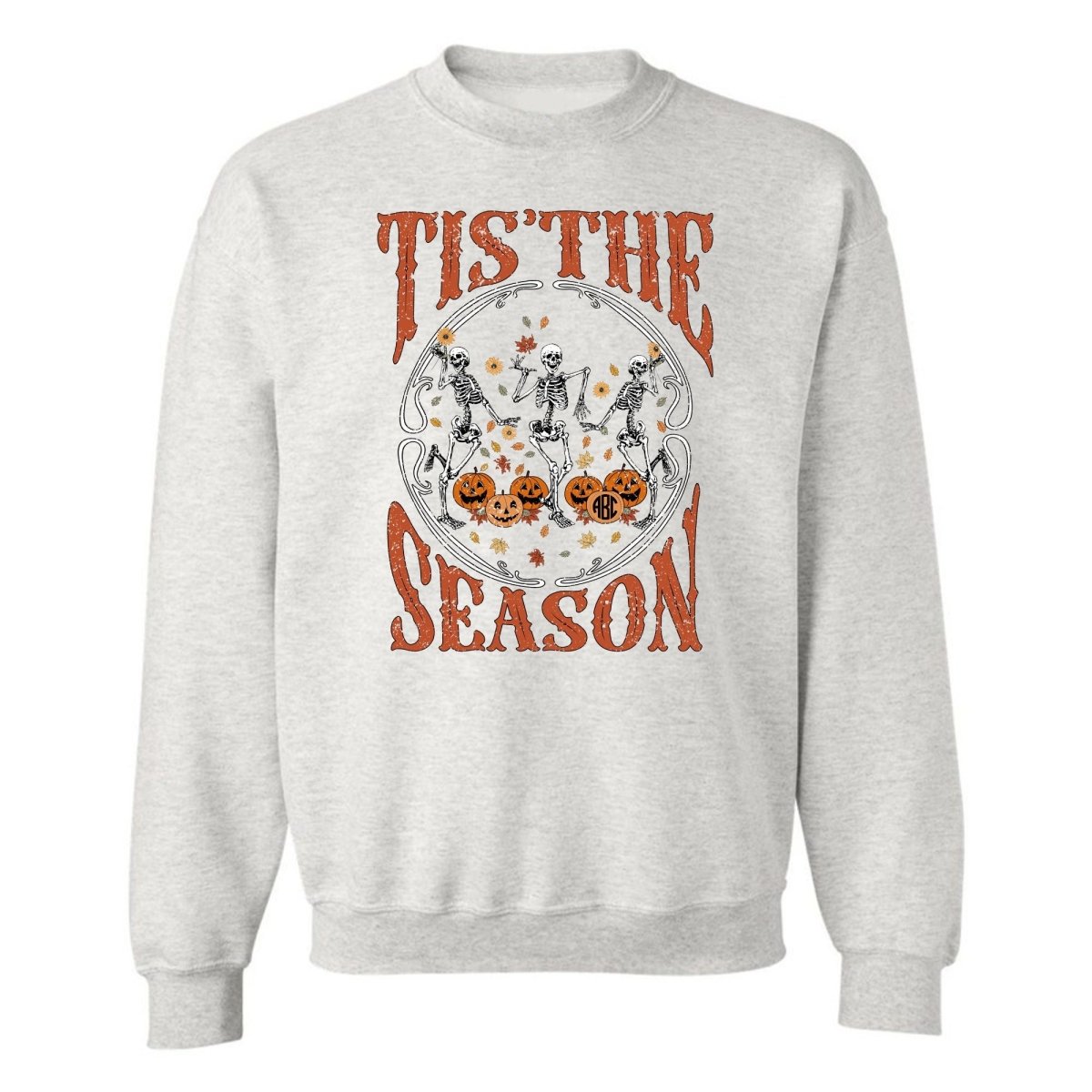 Monogrammed 'Tis The Season Skeletons' Crewneck Sweatshirt - United Monograms
