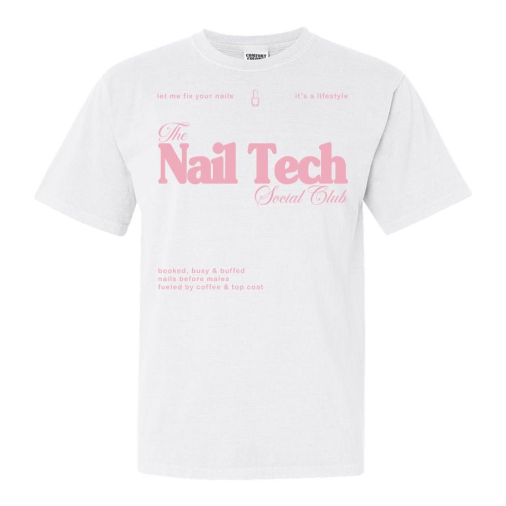 'Nail Tech Social Club' T-Shirt - United Monograms