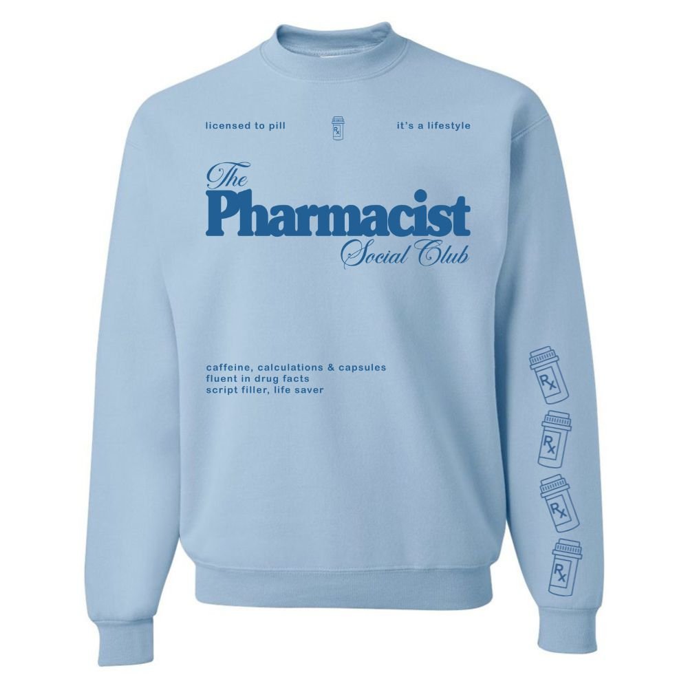 ‘Pharmacist Social Club' Crewneck Sweatshirt - United Monograms