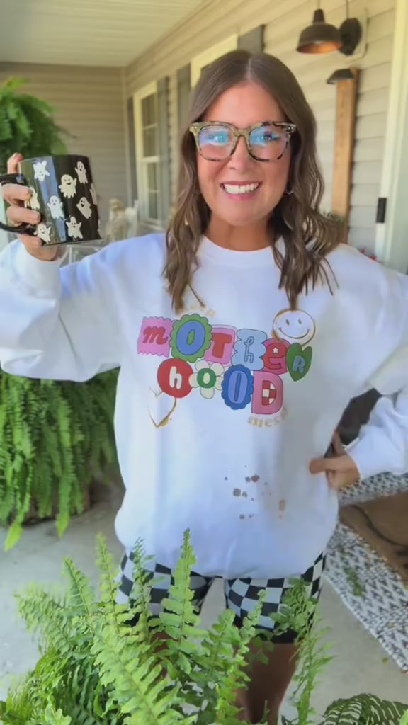 'Keep Motherhood Messy’ Crewneck Sweatshirt
