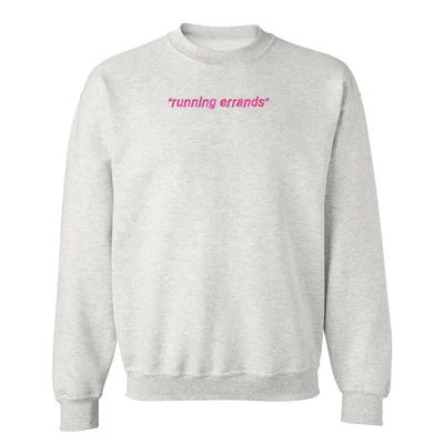 'Running Errands' Crewneck Sweatshirt - United Monograms