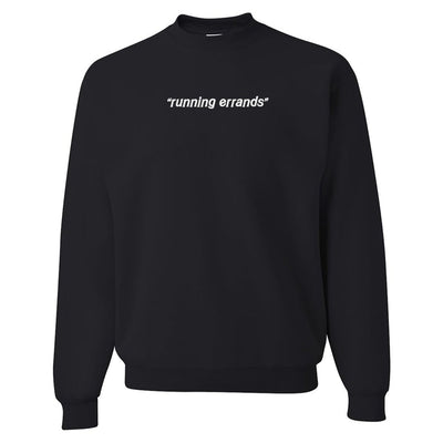 'Running Errands' Crewneck Sweatshirt - United Monograms