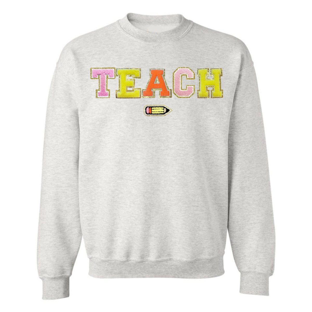 Teach Pencil Letter Patch Crewneck Sweatshirt - United Monograms