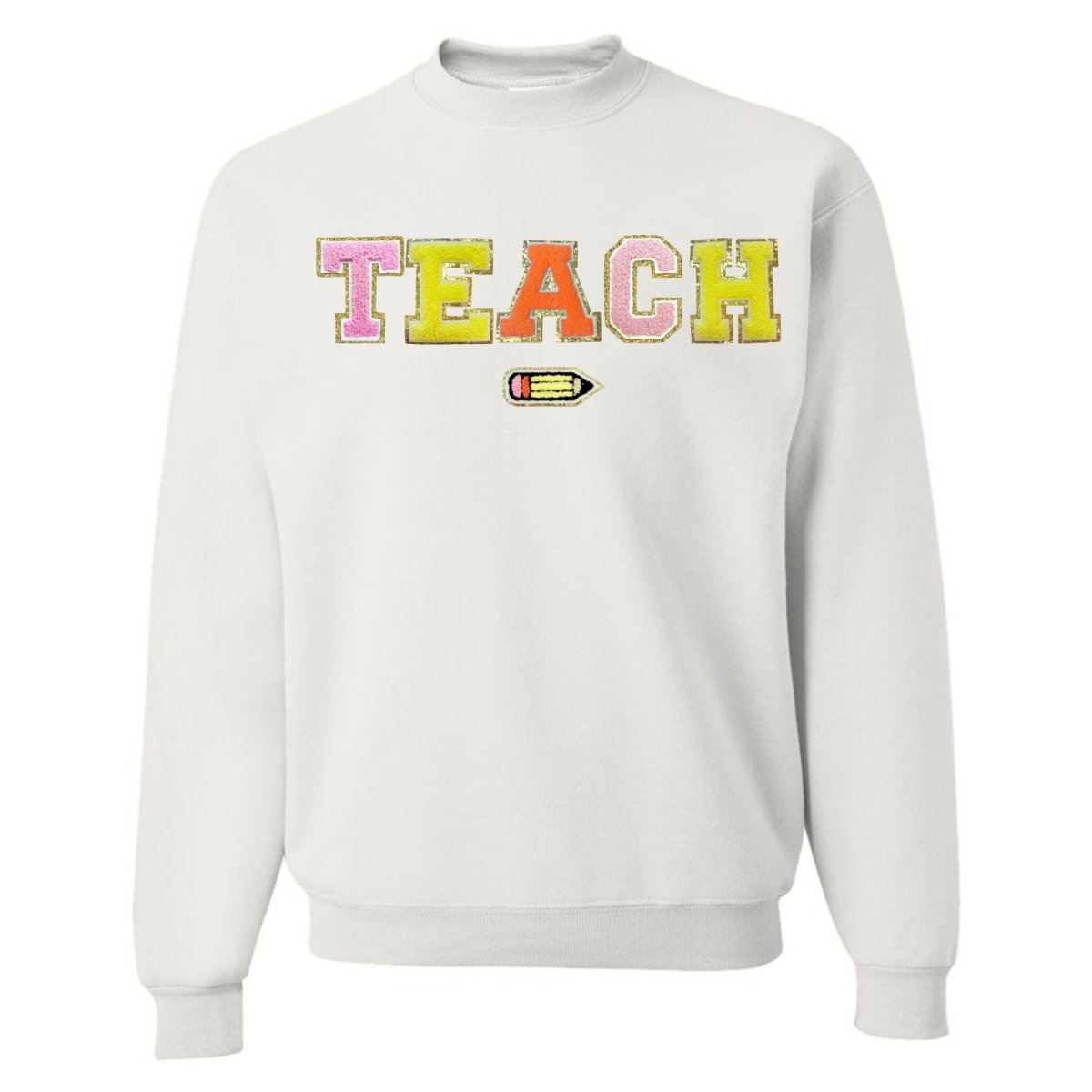 Teach Pencil Letter Patch Crewneck Sweatshirt - United Monograms
