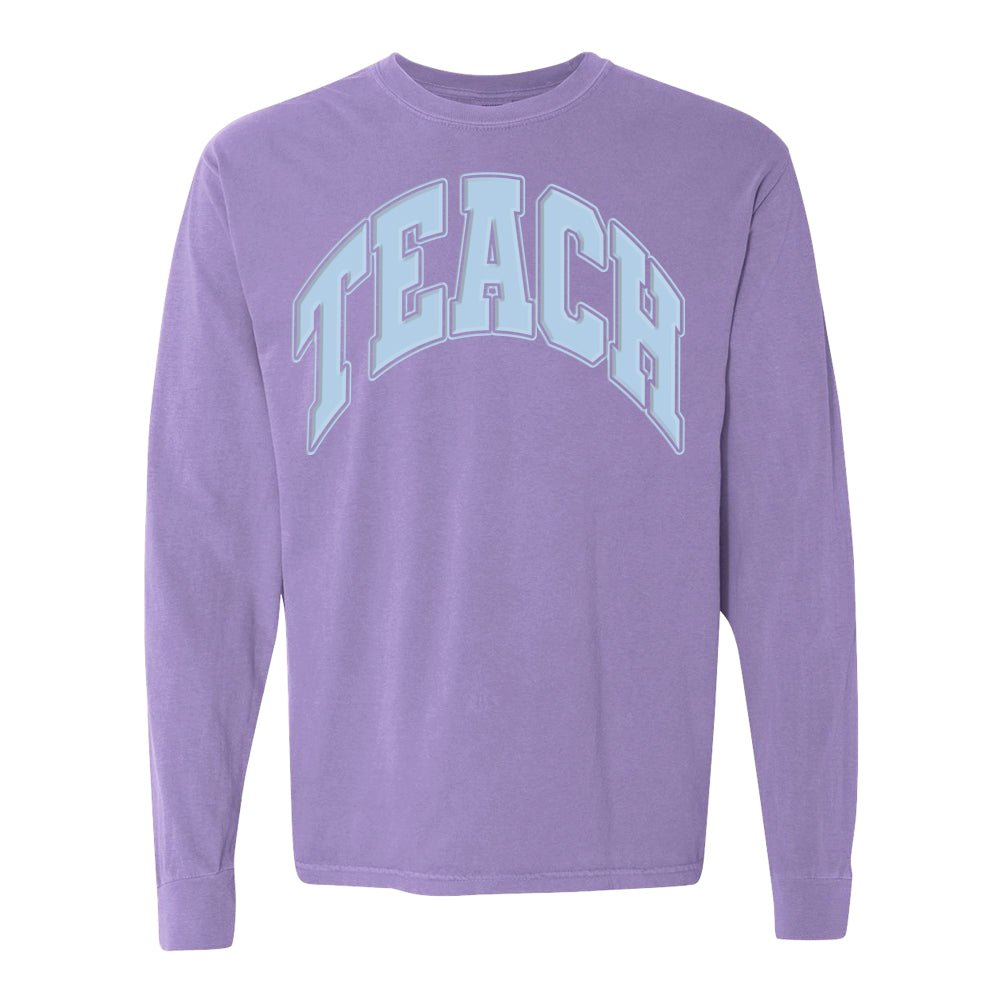 'Teach' PUFF Long Sleeve T-Shirt - United Monograms