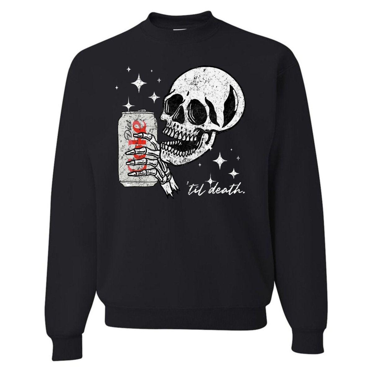 'Til Death Diet Coke' Crewneck Sweatshirt - United Monograms
