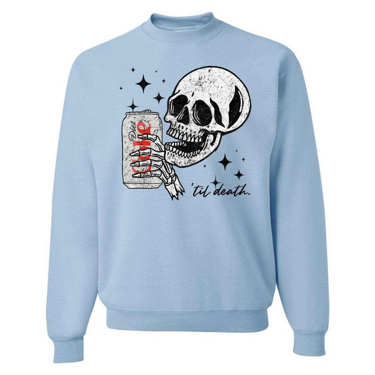 'Til Death Diet Coke' Crewneck Sweatshirt - United Monograms
