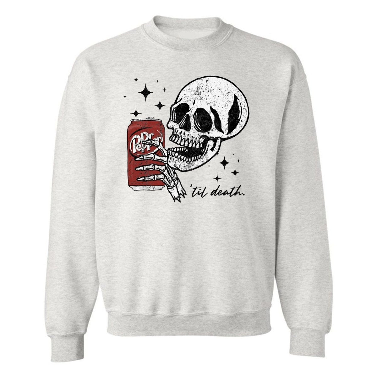 'Til Death Dr. Pepper' Crewneck Sweatshirt - United Monograms
