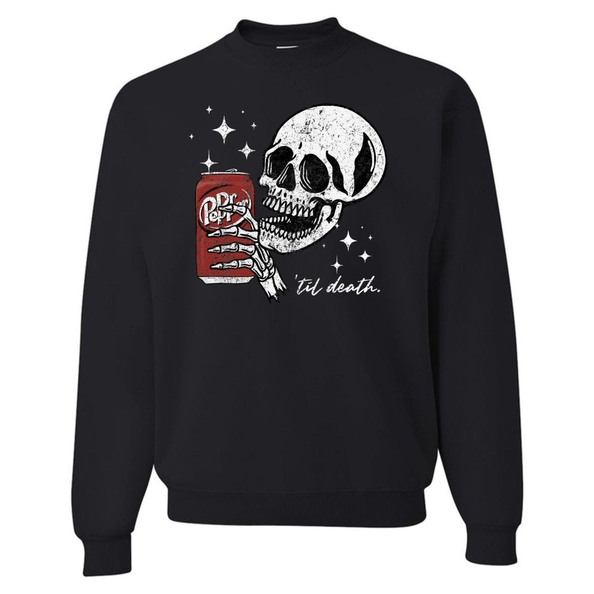 'Til Death Dr. Pepper' Crewneck Sweatshirt - United Monograms