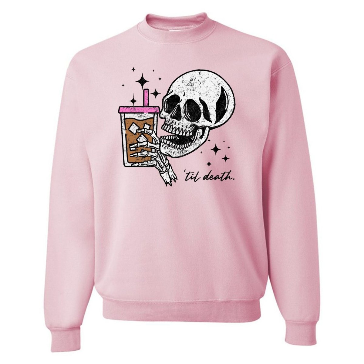 'Til Death Iced Coffee' Crewneck Sweatshirt - United Monograms