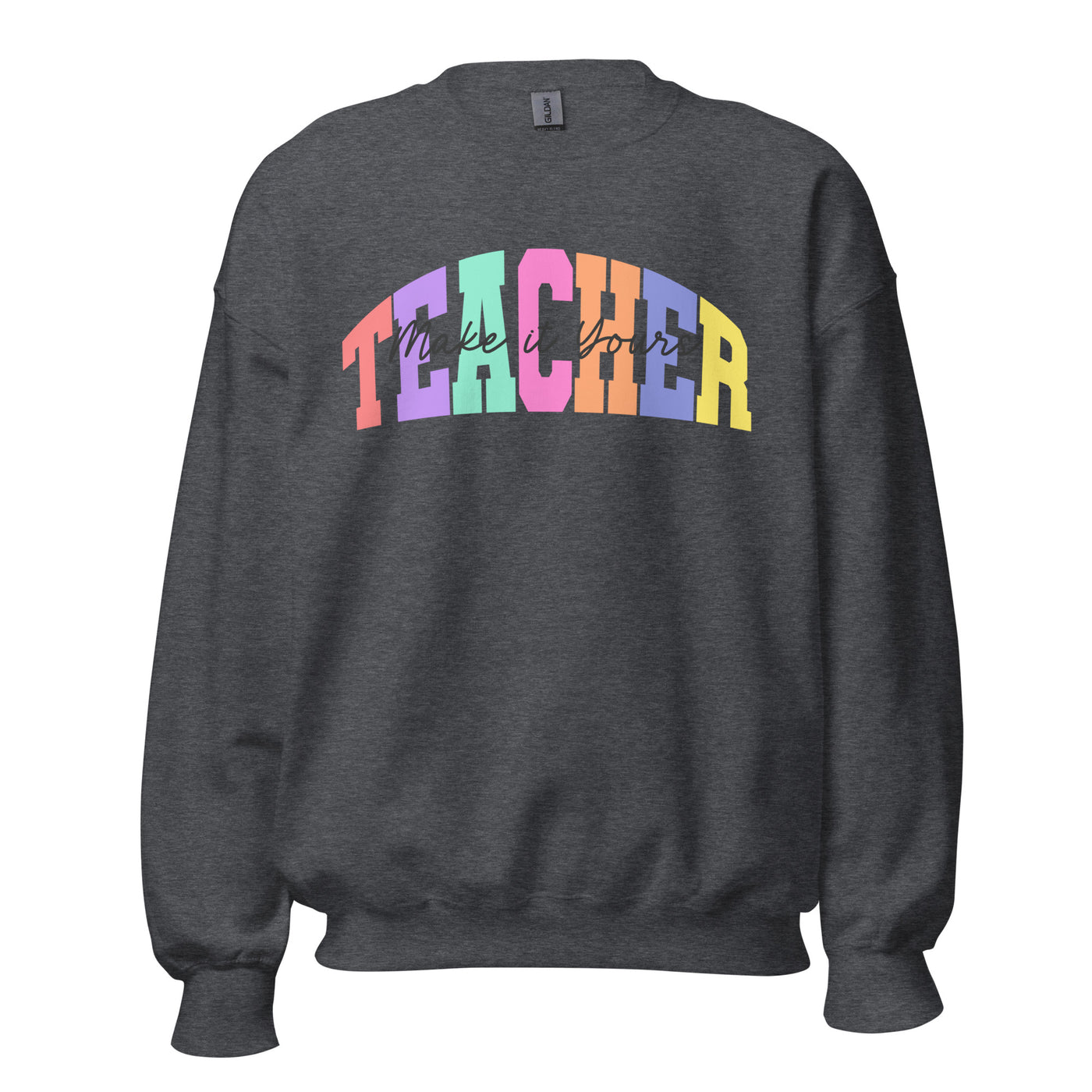 Make It Yours™ 'Teacher Block' Crewneck Sweatshirt