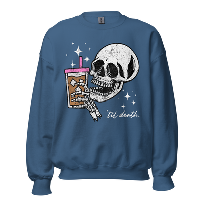 'Til Death Iced Coffee' Crewneck Sweatshirt