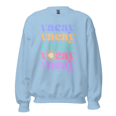 Monogrammed 'Vacay Vacay' Crewneck Sweatshirt