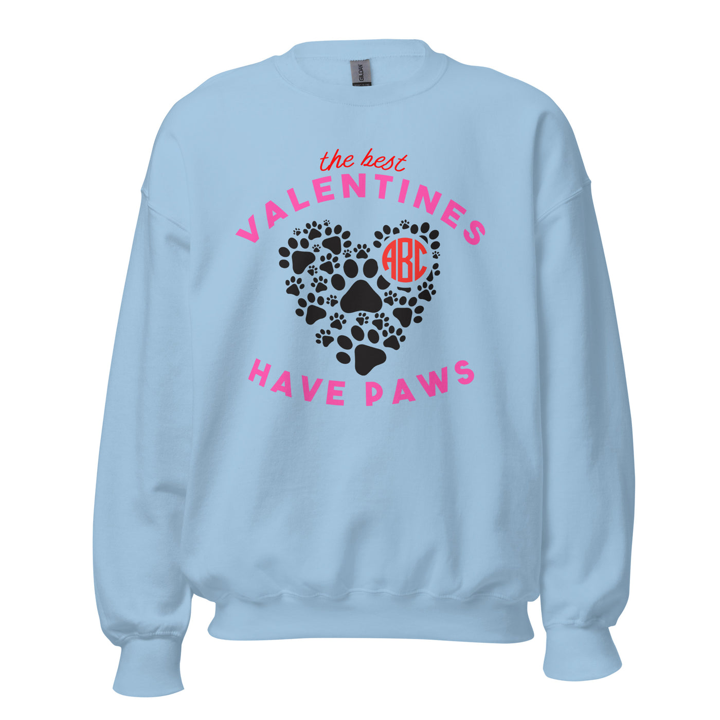 Monogrammed 'The Best Valentines Have Paws' Crewneck Sweatshirt