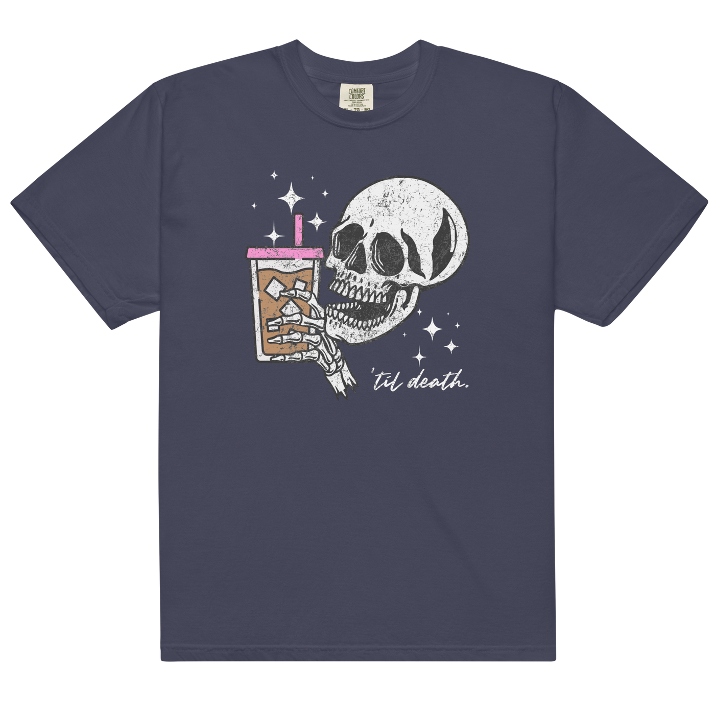 'Til Death Iced Coffee' T-Shirt