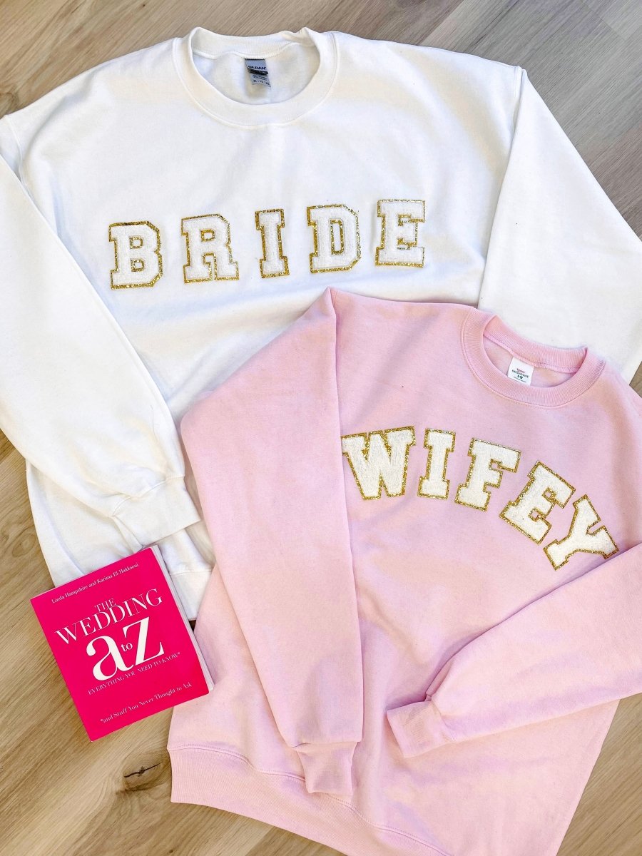 Wifey/Bride Letter Patch Crewneck Sweatshirt - United Monograms