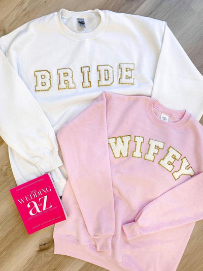 Wifey/Bride Letter Patch Crewneck Sweatshirt - United Monograms