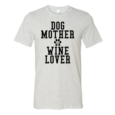Monogrammed Dog Mother Wine Lover T-Shirt