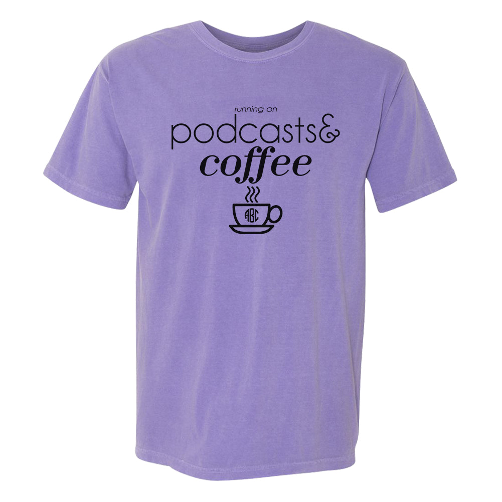 Monogrammed 'Running on Coffee & Podcasts' T-Shirt