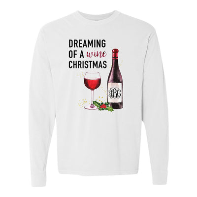 Monogrammed 'Dreaming of a Wine Christmas' Long Sleeve T-Shirt
