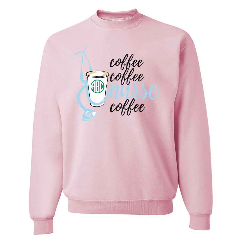 Monogrammed 'Coffee & Nurse' Crewneck Sweatshirt
