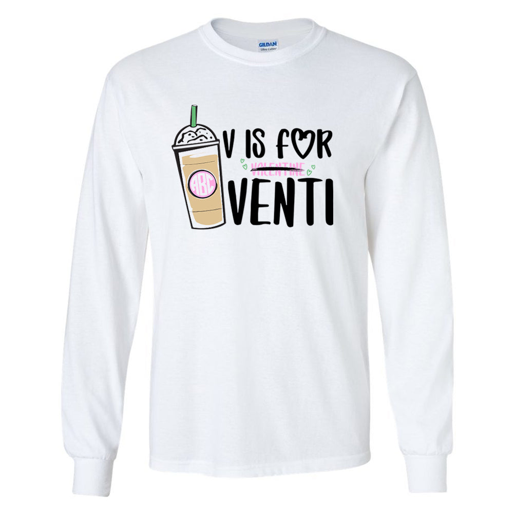 Monogrammed 'V is for Venti' Basic Long Sleeve T-Shirt
