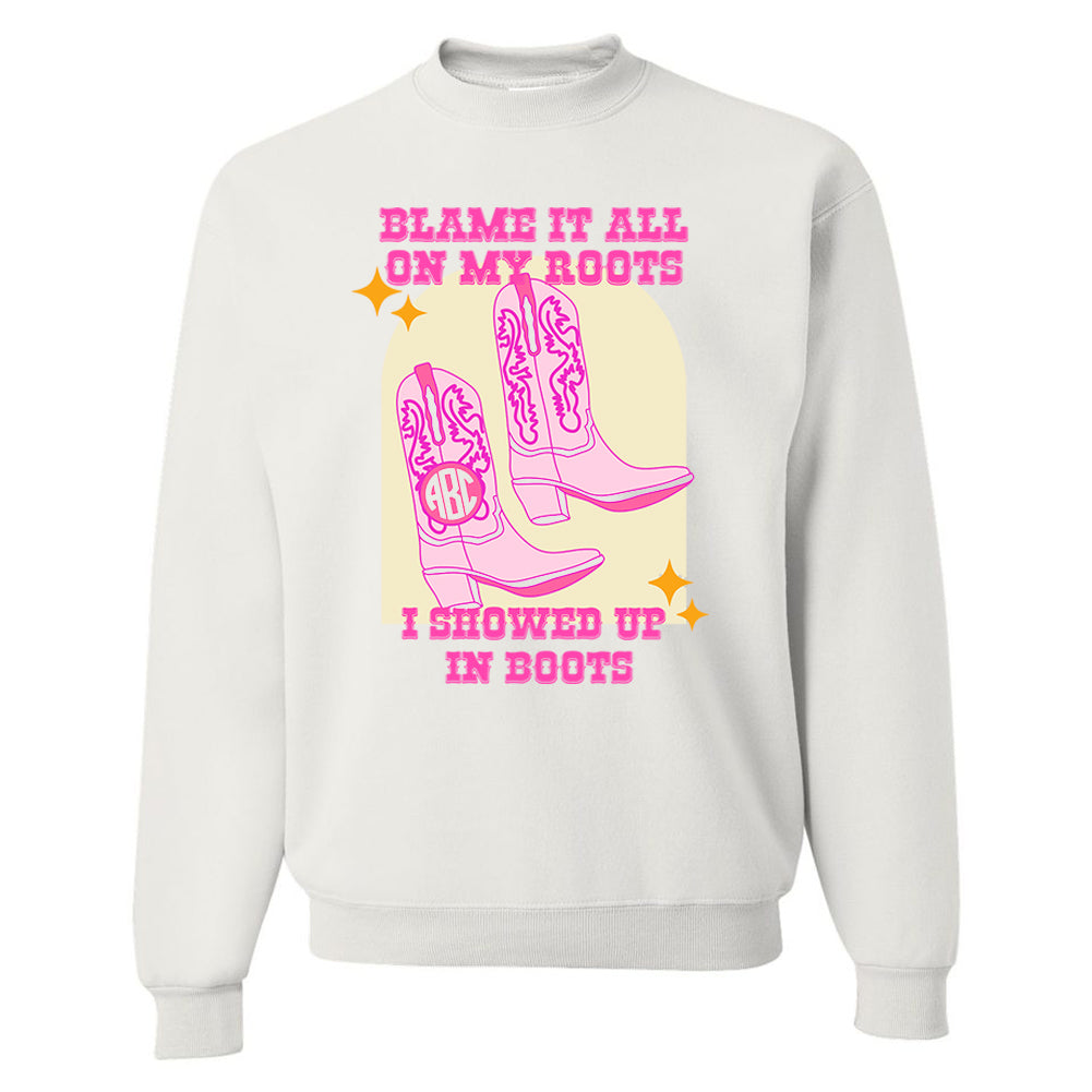 Monogrammed 'Blame It On My Roots' Crewneck Sweatshirt