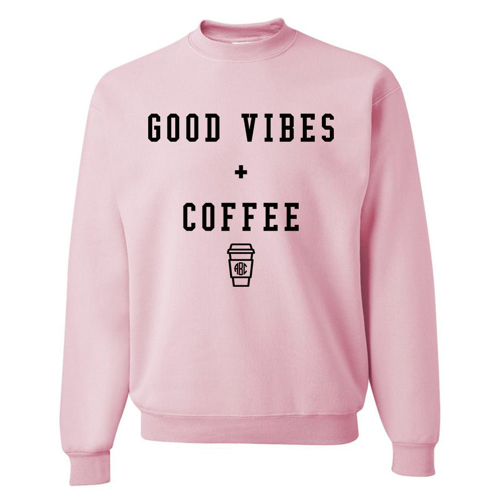 Monogrammed Good Vibes & Coffee Sweatshirt