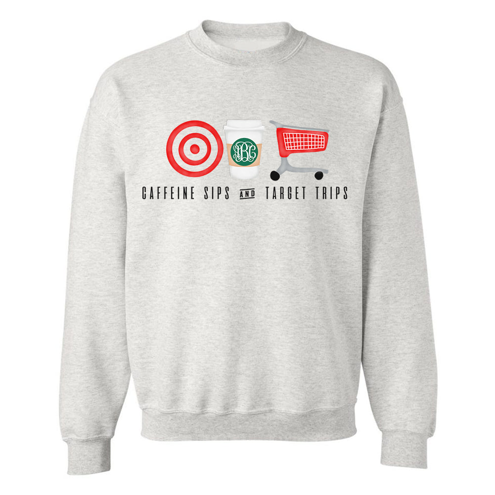 Caffeine Sips & Target Trips Monogram Ash Grey Sweatshirt