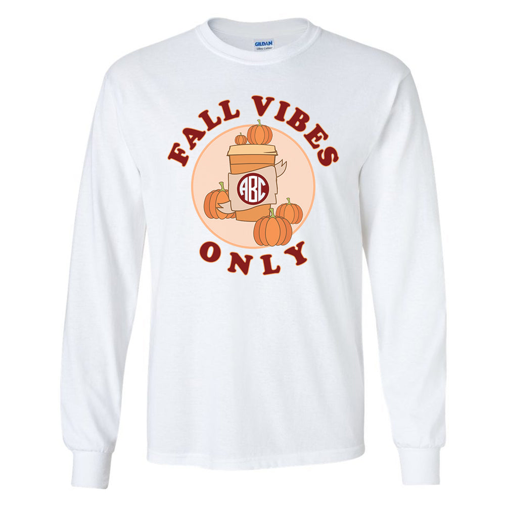 Monogrammed Fall Vibes Only Long Sleeve Shirt