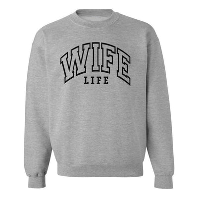 'Wife Life' Crewneck Sweatshirt
