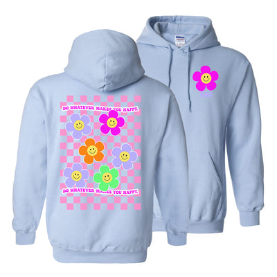 Make It Yours™ 'Do Whatever Makes You Happy' Front & Back Hoodie