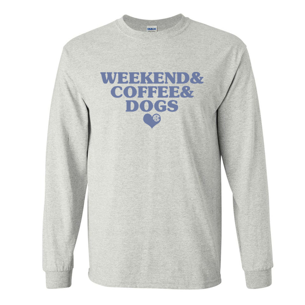 Monogrammed 'Weekend & Coffee & Dogs' Basic Long Sleeve T-Shirt