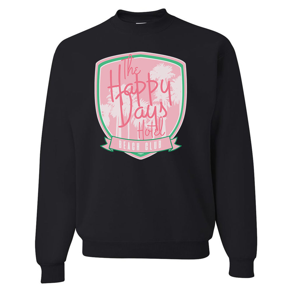 'Happy Days Hotel' Crewneck Sweatshirt
