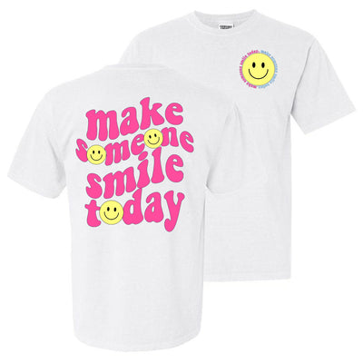 'Make Someone Smile Today' Front & Back T-Shirt