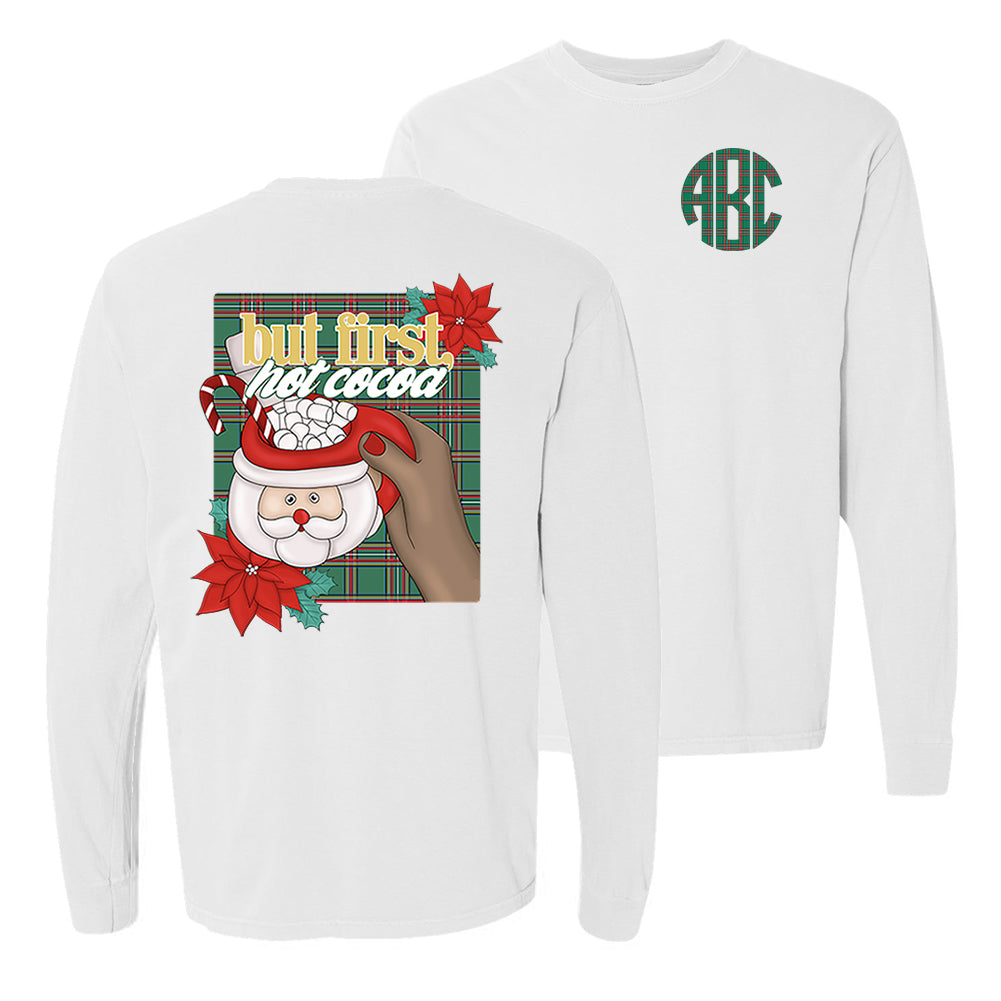 Monogrammed 'But First, Hot Cocoa' Front & Back Long Sleeve T-Shirt